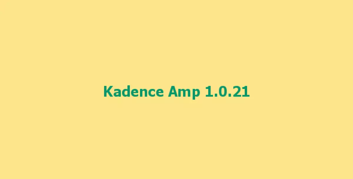 Kadence Amp