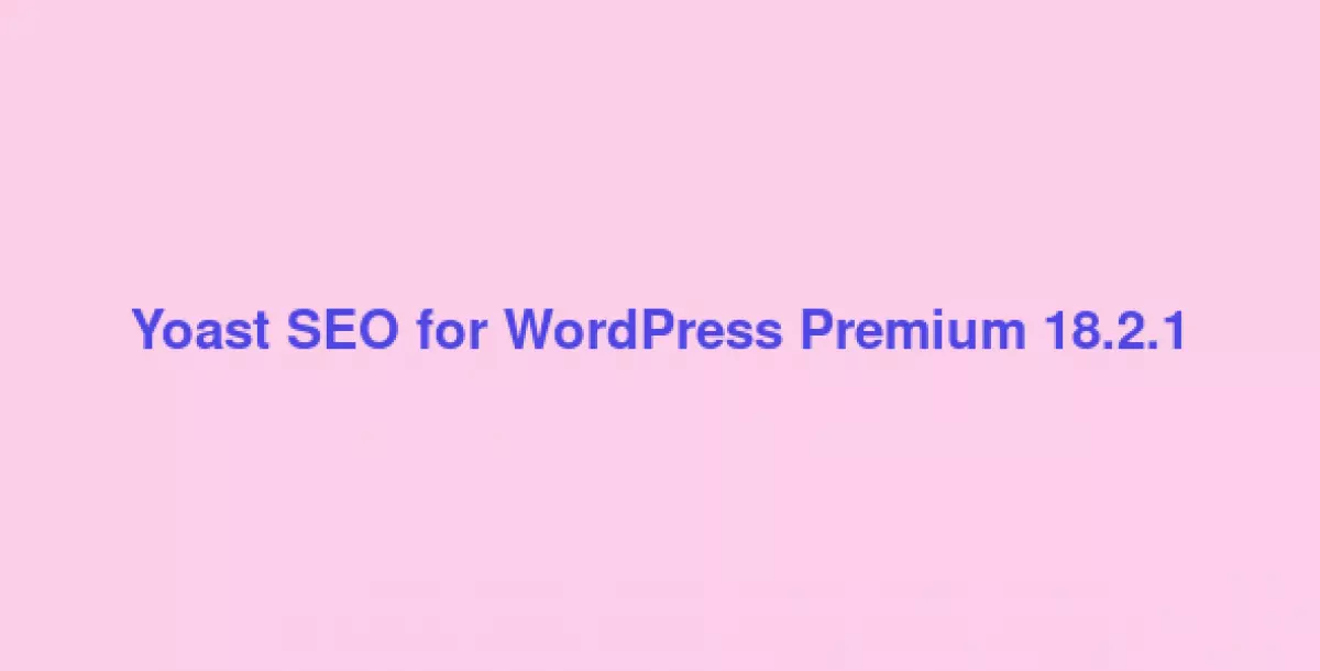 Yoast SEO for WordPress Premium