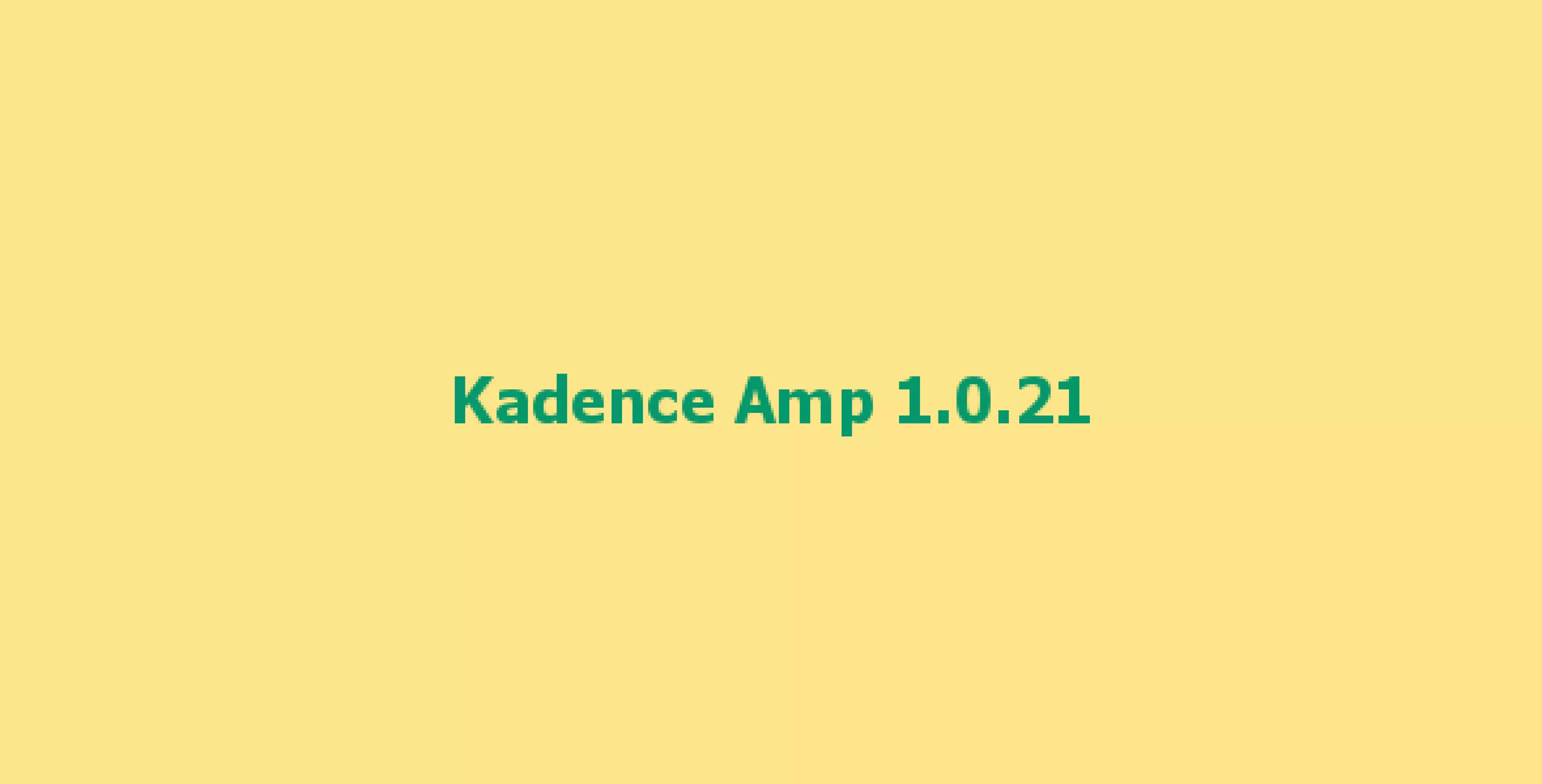 Kadence Amp