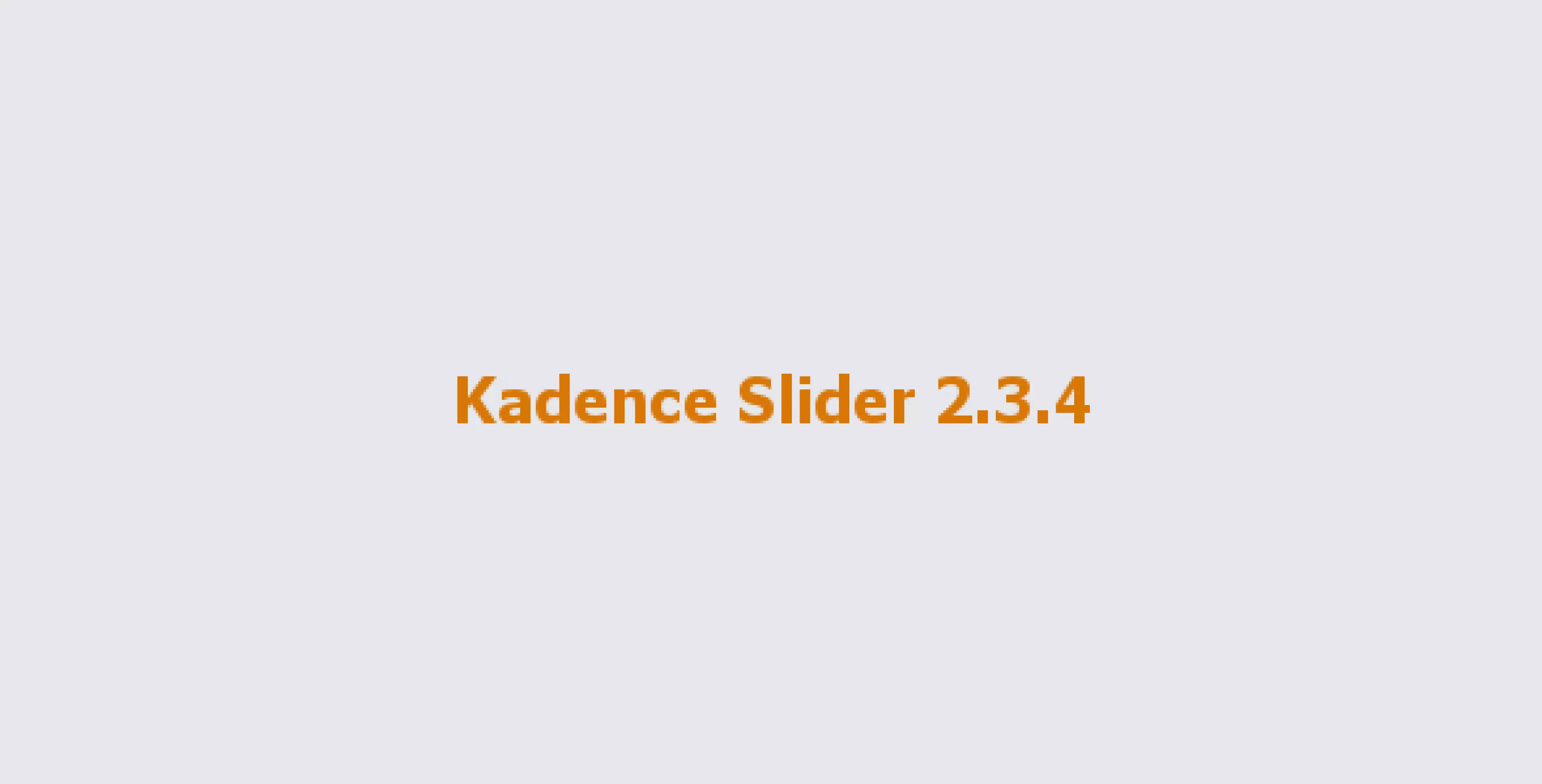 Kadence Slider